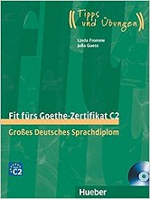 Fit fürs Goethe-Zertifikat C2