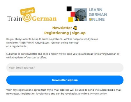 Sign up for our newsletter - news about learning German and Germany